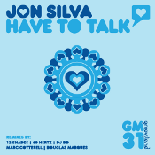 Jon Silva - Have to talk