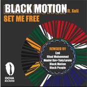 Black Motion featuring Xoli - Set me free