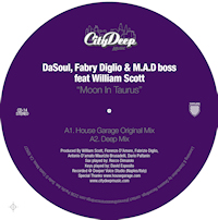 DaSoul, Fabry Diglio & M.A.D. Boss feat William Scott - Moon in Taurus