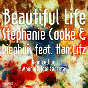 Stephanie Cooke & Diephuis featuring Han Litz - Beautiful life