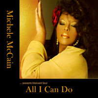 Michele McCain presents Marivent Soul - All I can do