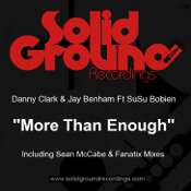 Danny Clark & Jay Benham featuring SuSu Bobien - More than enough