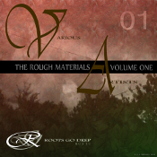 The Rough Materials - Volume One