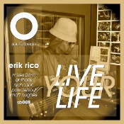 Erik Rico - Live your life