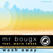 Mr Bougx featuring Marie Tweek  - Wash away