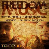 Irfan Rainy & Baba Israel - Freedom music