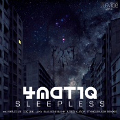 4Matiq - Sleepless
