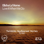 Elisha La'Verne - Love it when we do
