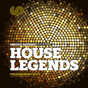 Groove Odyssey presents House Legends Vol 1 - The Basement Boys