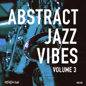 Abstract Jazz Vibes Volume 3