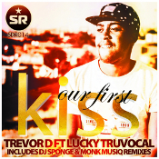 Trevor D featuring Lucky TruVocal - Our first kiss