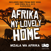 Mzala Wa Afrika - Afrika my lovely home