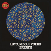 Luyo, Rescue Poetix - Breath
