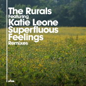 The Rurals - Superfluous feelings (Remixes)