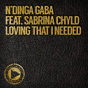 N'Dinga Gaba featuring Sabrina Chyld - Loving that I needed