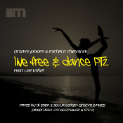 Groove Junkies & Michele Chiavarini featuring Lee Usher - Live free & dance (Part 2)