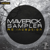 Maverick Sampler (Re-Inception)