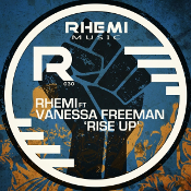 Rhemi featuring Vanessa Freeman - Rise up