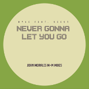 Ryle featuring Seest - Never gonna let you go (John Morales M+M Mixes)