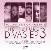 Soulful Session presents - The Future Divas EP 3