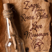 Zogri featuring Rescue Poetix - Love messenger