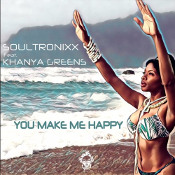 Soultronixx featuring Khayna Greens - You make me happy