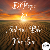 DJ Pope & Adrian Blu - The sun