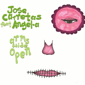 Jose Carretas featuring Angel-A - Arms wide open / Breathe into me