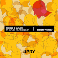 Michele Chiavarini featuring Carmichael Musiclover - Express yourself
