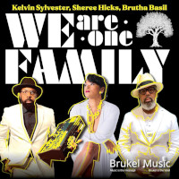 Kelvin Sylvester, Sheree Hicks, Brutha Basil - We are one family