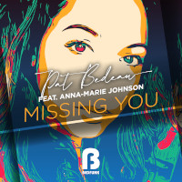 Pat Bedeau featuring Anna-Marie Johnson - Missing you