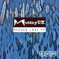 Mutiny UK - Higher love