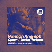 Hannah Khemoh - Queen & Lost in the heat