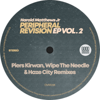Harold Matthews Jr "Peripheral Revision EP Vol. 2" (Good Vibrations Music Promo)