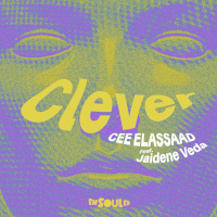 Cee ElAssaad featuring Jaidene Veda - Clever