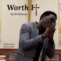 Ed Ramsey - Worth it
