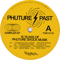 Various - Phuture Past 15 Years of Phuture Shock Musik (Sampler EP)