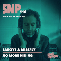 Laroye & MissFly - No more hiding (Melchyor A Remix)